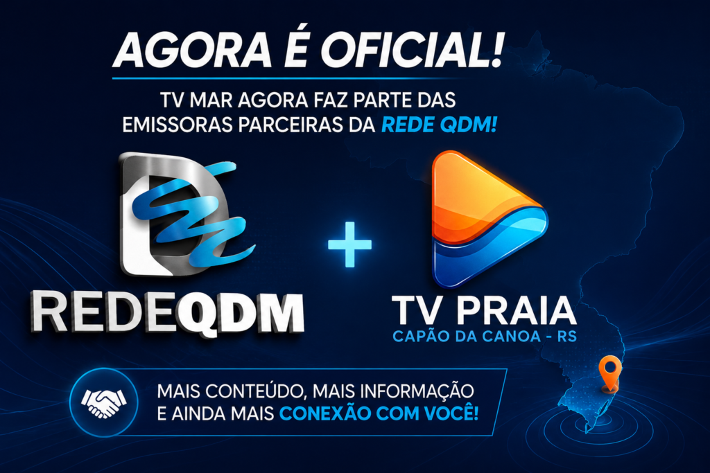 Rede QDM de Televisão amplia presença no Rio Grande do Sul com parceria da TV Mar, de Capão da Canoa